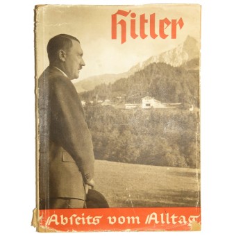 Hitler, la vida cotidiana de un hombre solitario por H Hoffmann. Espenlaub militaria